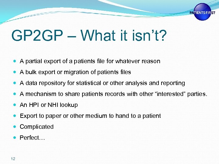 GP 2 GP – What it isn’t? A partial export of a patients file