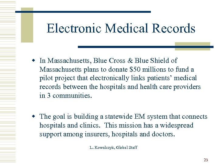Electronic Medical Records w In Massachusetts, Blue Cross & Blue Shield of Massachusetts plans