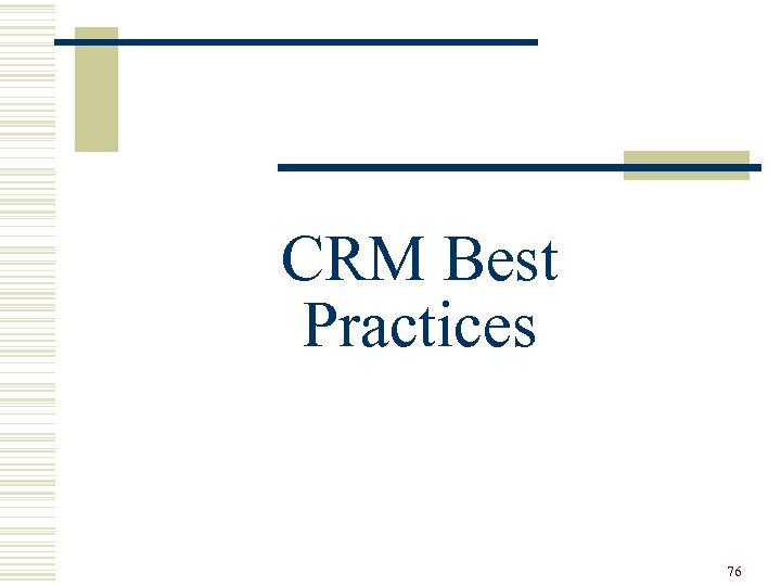 CRM Best Practices 76 