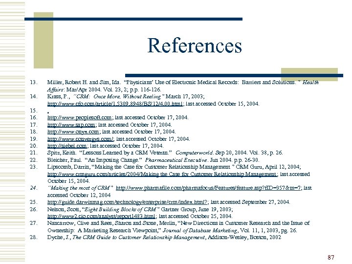 References 13. 14. 15. 16. 17. 18. 19. 20. 21. 22. 23. 24. 25.