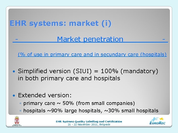 EHR systems: market (i) - Market penetration - (% of use in primary care