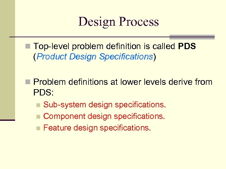 Design Process Design Process Is A Collection Of