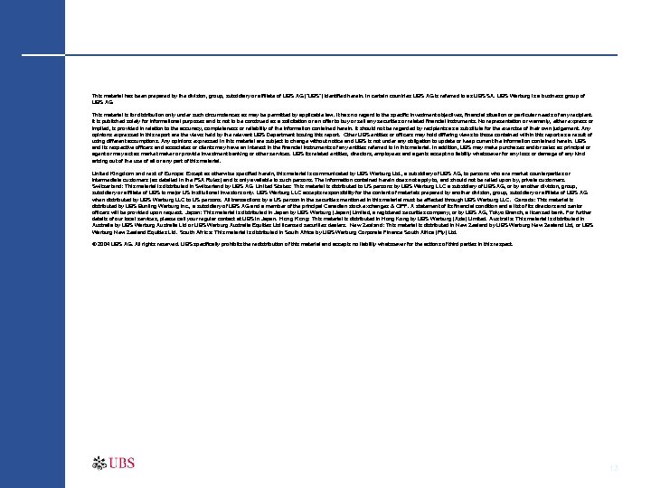 This material has been prepared by the division, group, subsidiary or affiliate of UBS