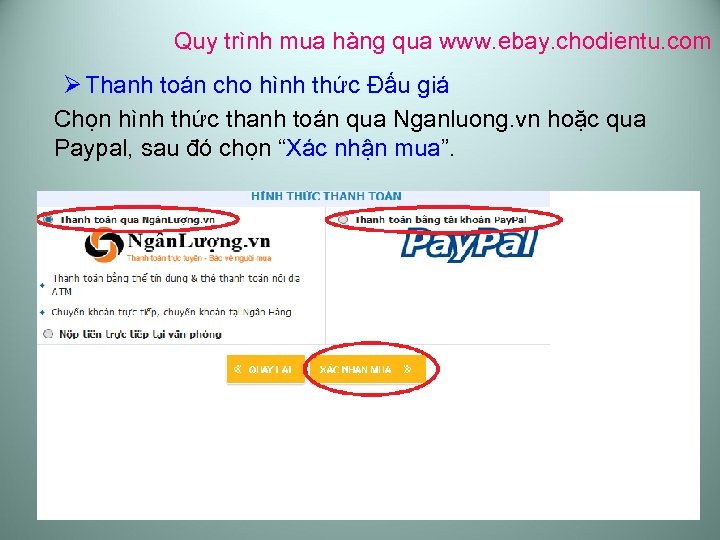 Quy trình mua hàng qua www. ebay. chodientu. com Ø Thanh toán cho hình