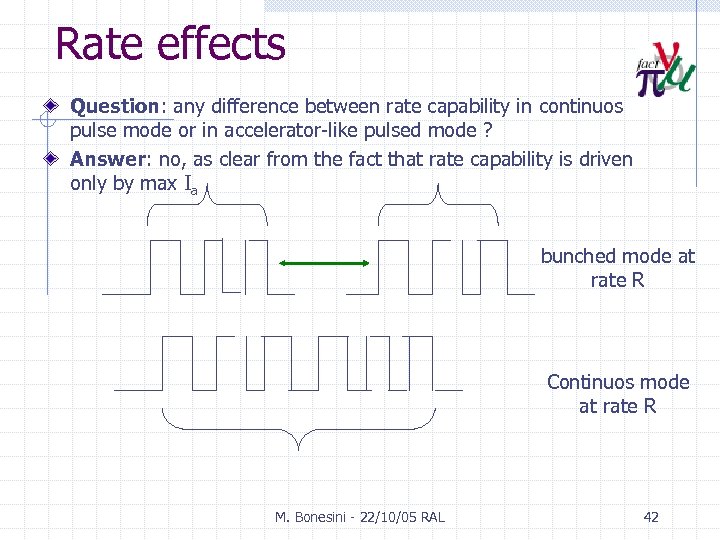 Rate effects Question: any difference between rate capability in continuos pulse mode or in