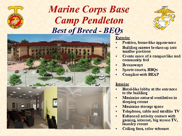 Marine Corps Base Camp Pendleton Best of Breed - BEQs Exterior § Positive, home-like