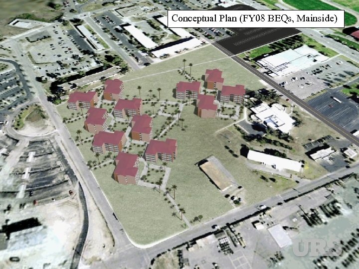 Conceptual Plan (FY 08 Marine Corps Base BEQs, Mainside) Camp Pendleton 