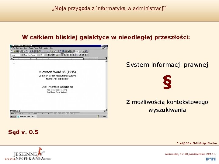 „Moja przygoda z informatyką w administracji