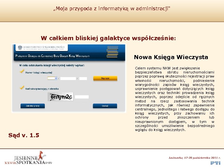 „Moja przygoda z informatyką w administracji