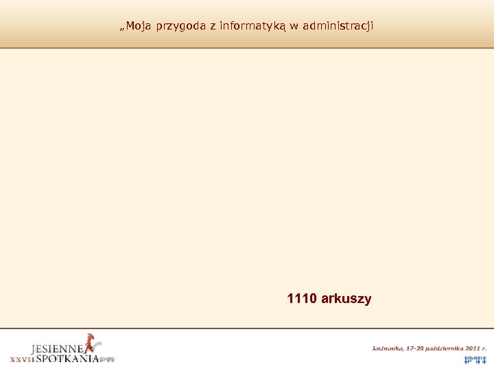 „Moja przygoda z informatyką w administracji 1110 arkuszy 