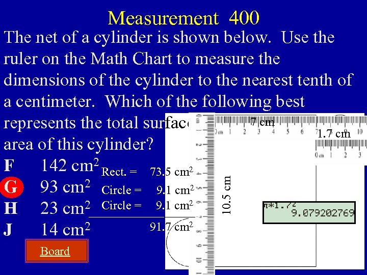 Measurement 400 10. 5 cm The net of a cylinder is shown below. Use