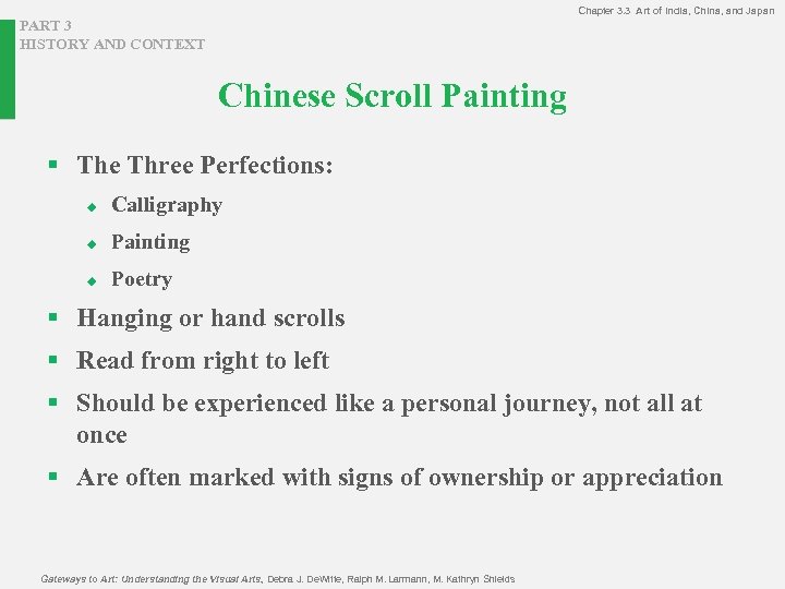 Chapter 3. 3 Art of India, China, and Japan PART 3 HISTORY AND CONTEXT