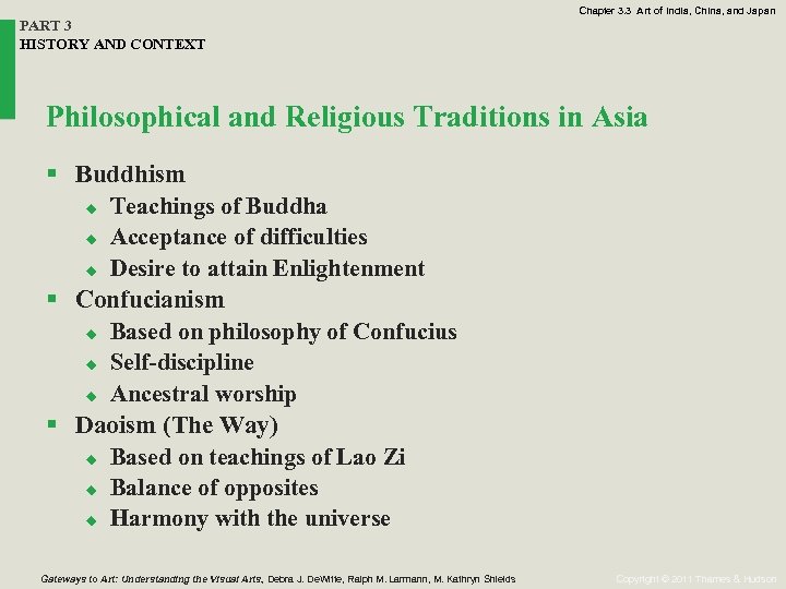 Chapter 3. 3 Art of India, China, and Japan PART 3 HISTORY AND CONTEXT