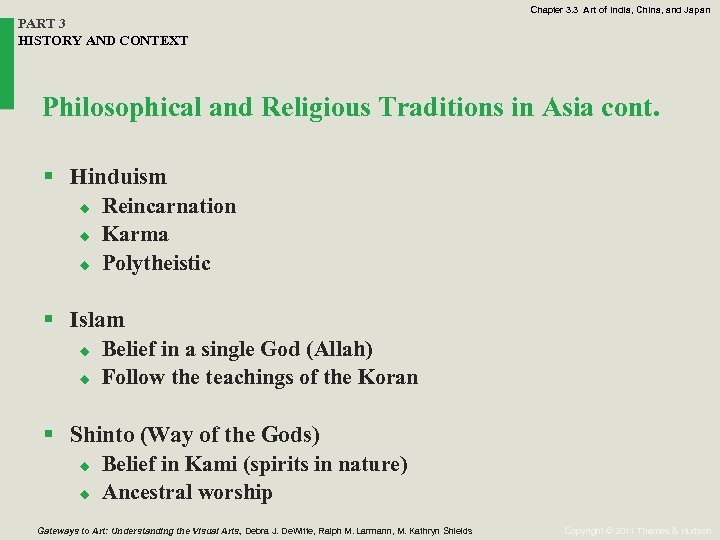 Chapter 3. 3 Art of India, China, and Japan PART 3 HISTORY AND CONTEXT