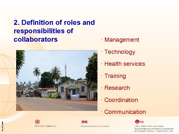 2. Definition of roles and responsibilities of collaborators · Management · Technology · Health