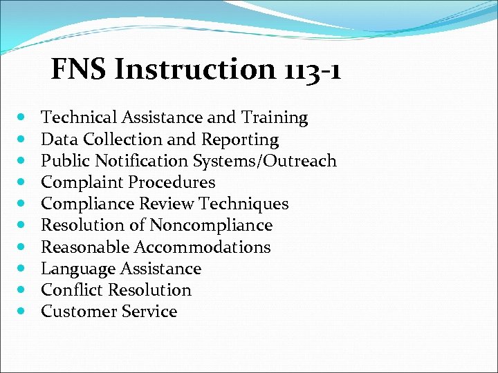 FNS Instruction 113 -1 Technical Assistance and Training Data Collection and Reporting Public Notification