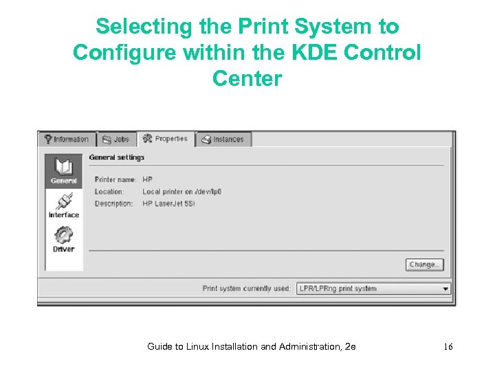 Selecting the Print System to Configure within the KDE Control Center Guide to Linux