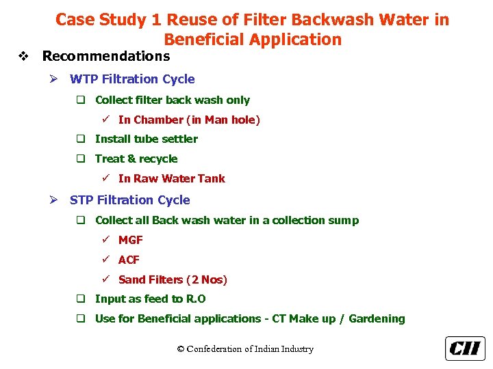 Case Study 1 Reuse of Filter Backwash Water in Beneficial Application v Recommendations Ø