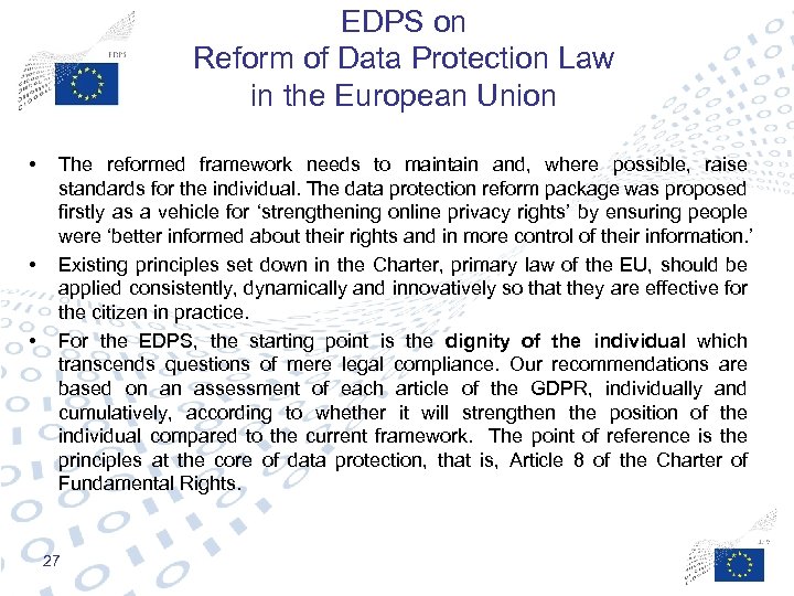 EDPS on Reform of Data Protection Law in the European Union • • •