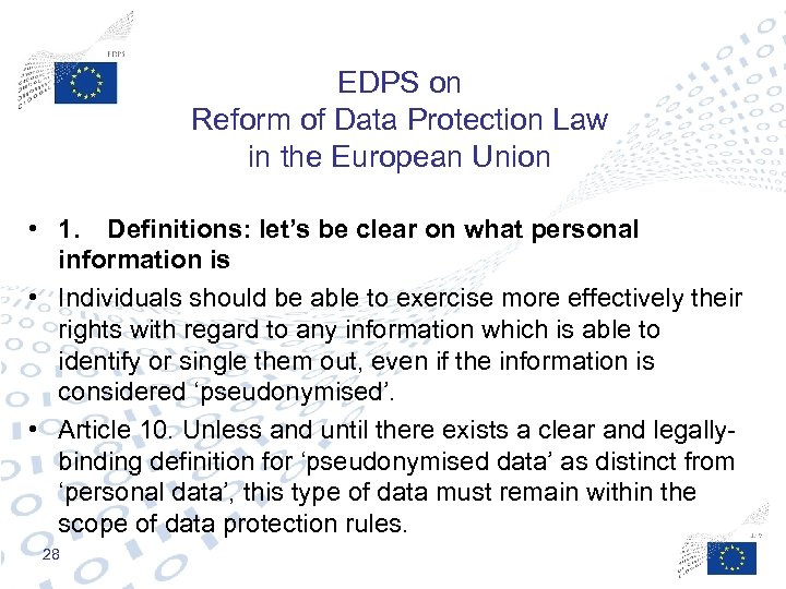 EDPS on Reform of Data Protection Law in the European Union • 1. Definitions: