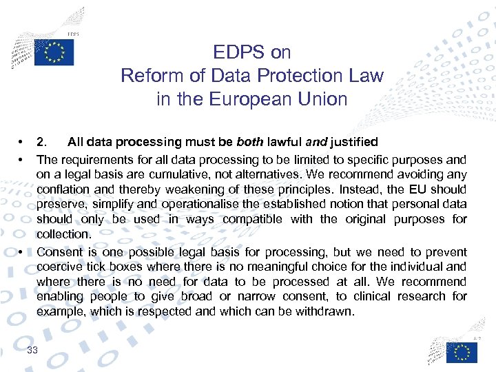 EDPS on Reform of Data Protection Law in the European Union • • •
