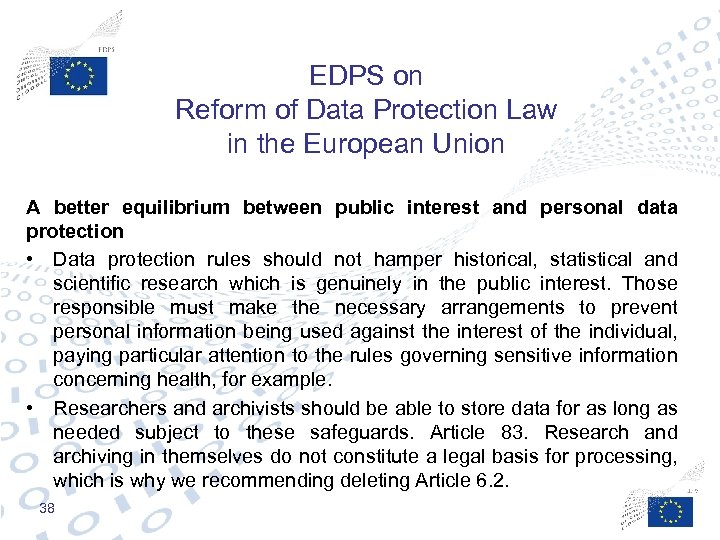 EDPS on Reform of Data Protection Law in the European Union A better equilibrium