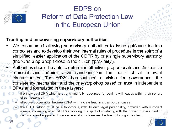 EDPS on Reform of Data Protection Law in the European Union Trusting and empowering