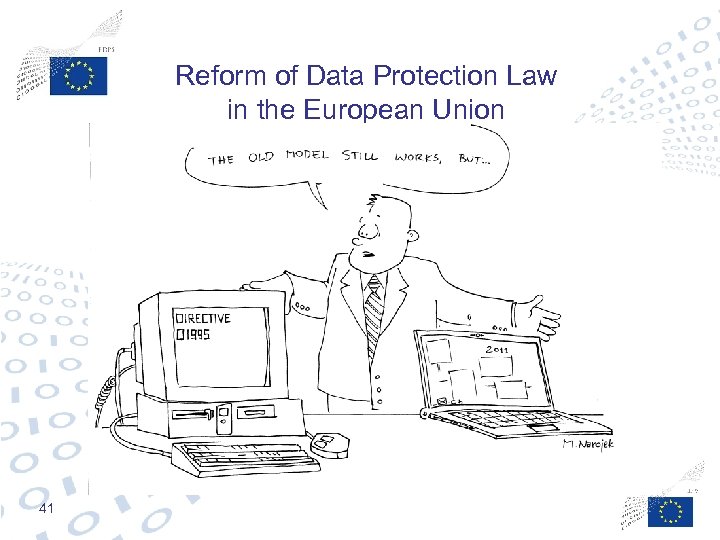 Reform of Data Protection Law in the European Union 41 