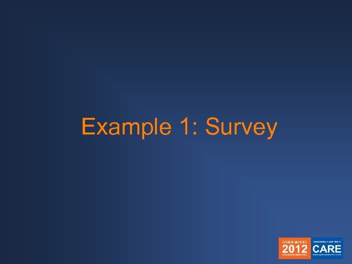 Example 1: Survey 