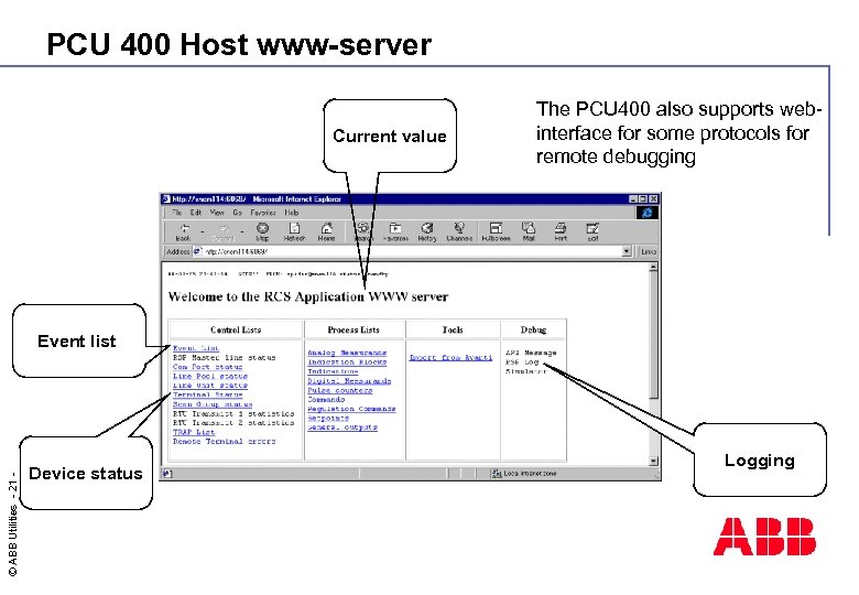 PCU 400 Host www-server Current value The PCU 400 also supports webinterface for some