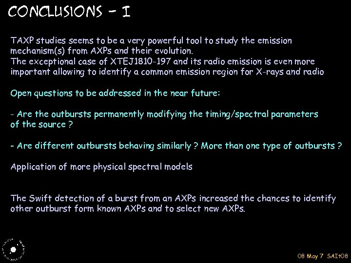 Conclusions - I TAXP studies seems to be a very powerful tool to study