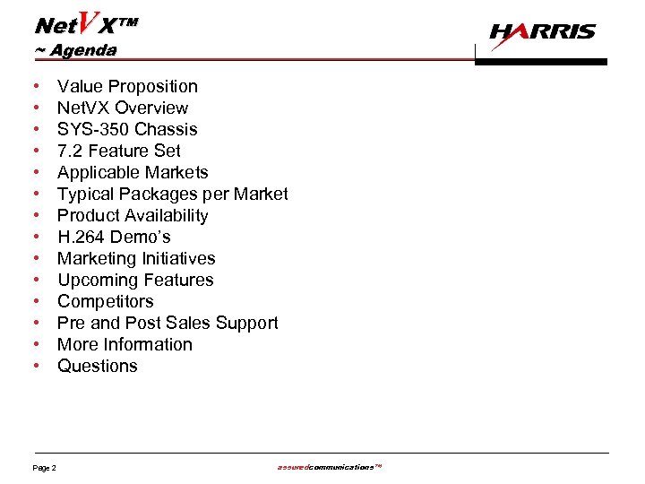 Net. VX™ ~ Agenda • • • • Page 2 Value Proposition Net. VX