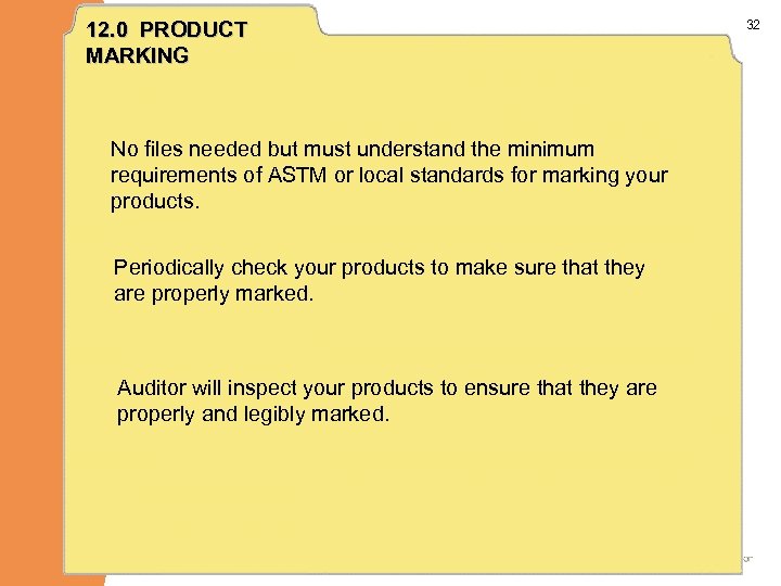 12. 0 PRODUCT MARKING No files needed but must understand the minimum requirements of