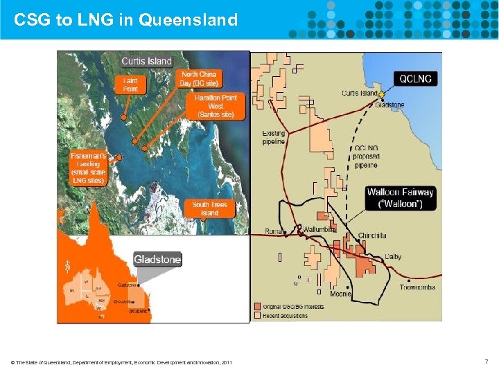 CSG to LNG in Queensland © The State of Queensland, Department of Employment, Economic