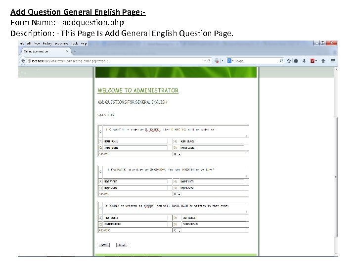 Add Question General English Page: Form Name: - addquestion. php Description: - This Page