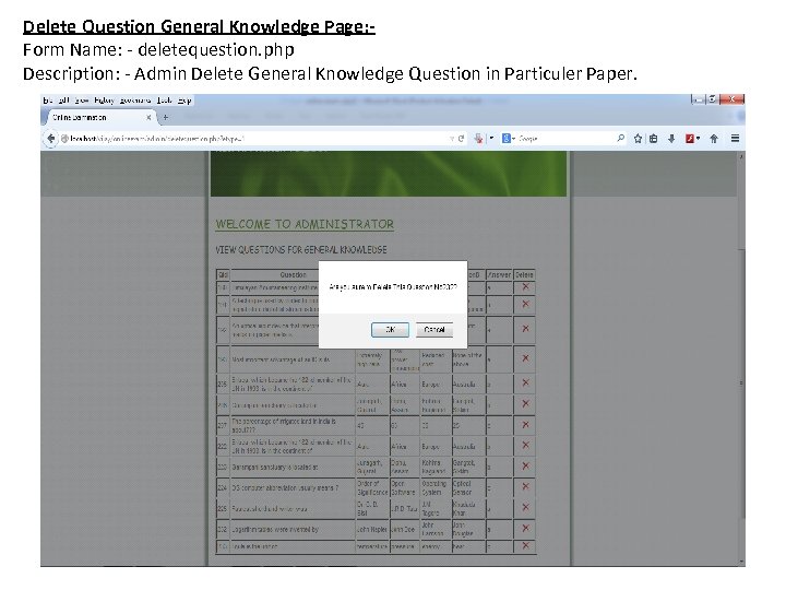 Delete Question General Knowledge Page: Form Name: - deletequestion. php Description: - Admin Delete