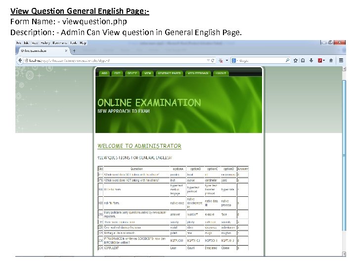 View Question General English Page: Form Name: - viewquestion. php Description: - Admin Can