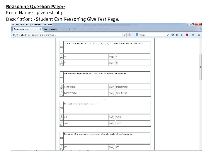 Reasoning Question Page: Form Name: - givetest. php Description: - Student Can Reasoning Give