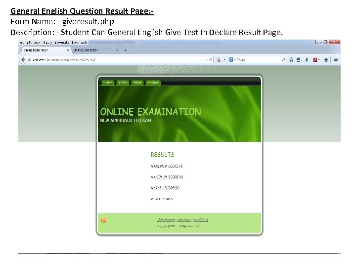 General English Question Result Page: Form Name: - giveresult. php Description: - Student Can