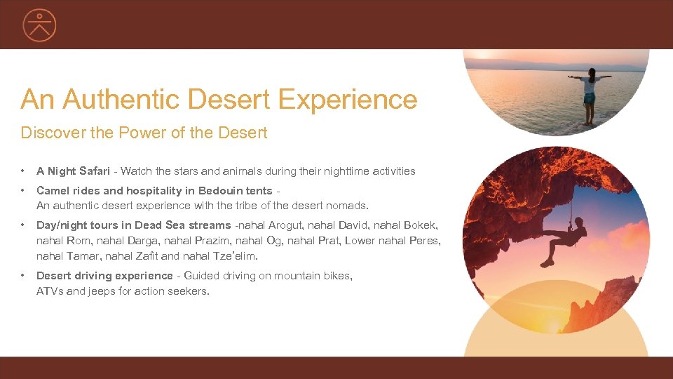 An Authentic Desert Experience Discover the Power of the Desert • A Night Safari