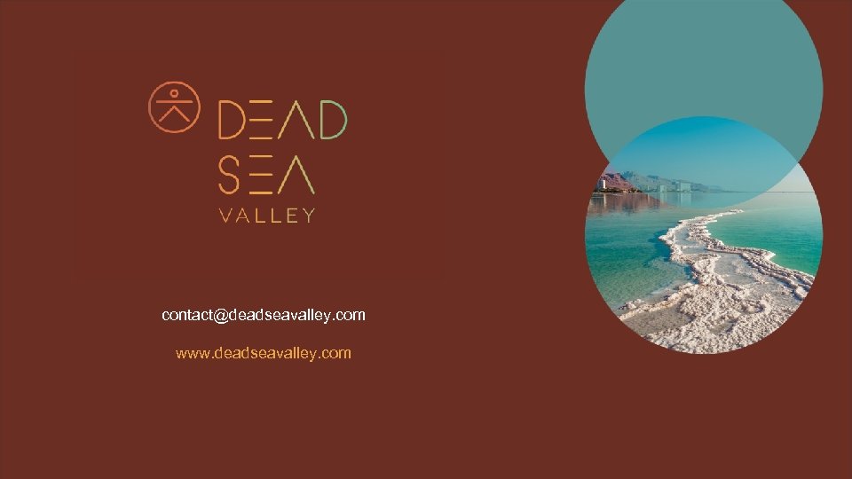 contact@deadseavalley. com www. deadseavalley. com 