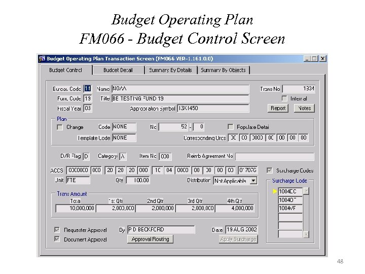 Budget Operating Plan FM 066 - Budget Control Screen 48 