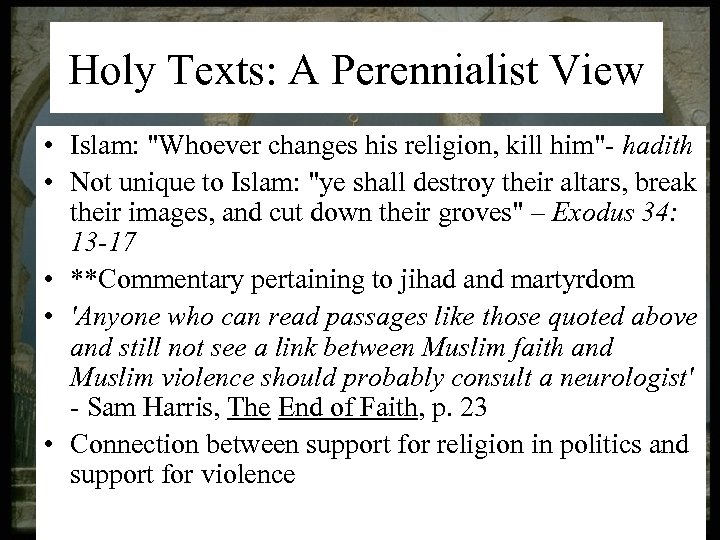 Holy Texts: A Perennialist View • Islam: 