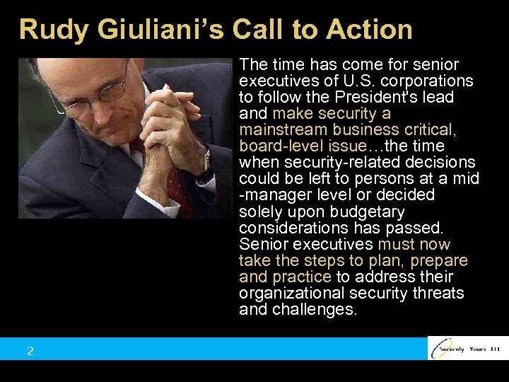 Rudy Giuliani’s Call to Action The time has come for senior executives of U.