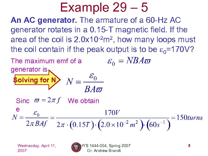 Example 29 – 5 An AC generator. The armature of a 60 -Hz AC