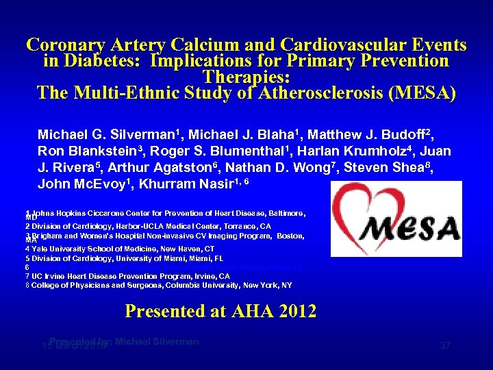 Coronary Artery Calcium and Cardiovascular Events in Diabetes: Implications for Primary Prevention Therapies: The