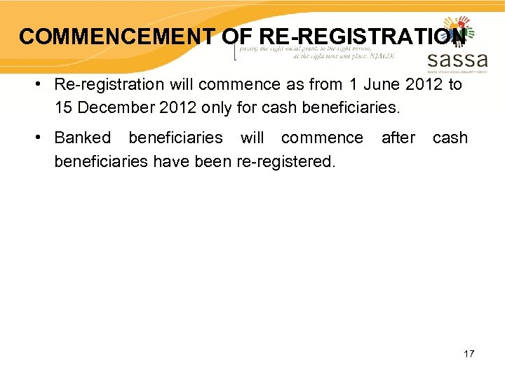 COMMENCEMENT OF RE-REGISTRATION • Re-registration will commence as from 1 June 2012 to 15