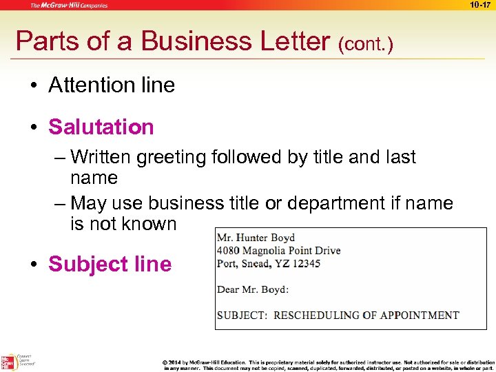 10 -17 Parts of a Business Letter (cont. ) • Attention line • Salutation