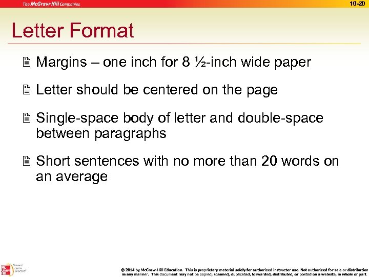 10 -20 Letter Format Margins – one inch for 8 ½-inch wide paper Letter