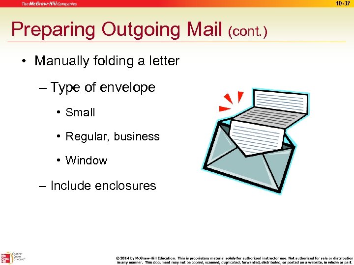 10 -37 Preparing Outgoing Mail (cont. ) • Manually folding a letter – Type